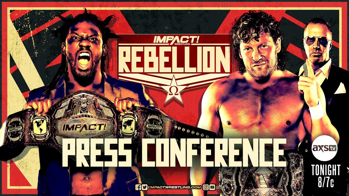 ThisIsTNA's tweet image. TONIGHT at 8/7c on @AXSTV🇺🇸/@fightnet🇨🇦/Twitch💻!

With less than two weeks to go until the historic TITLE vs. TITLE match, @GottaGetSwann and @KennyOmegamanX will take part in the official #IMPACTRebellion press conference. #IMPACTonAXSTV