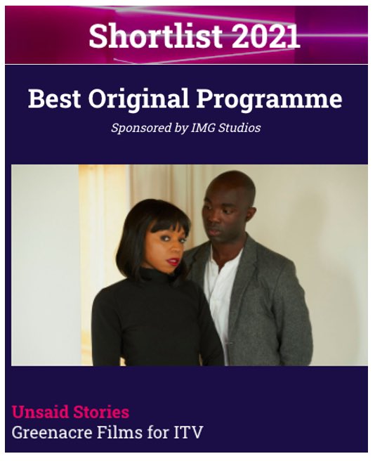 Thrilled to be nominated #BroadcastAwards #UnsaidStories #ITV thank you to the amazing writers, directors, producers, cast and crew - this is great.