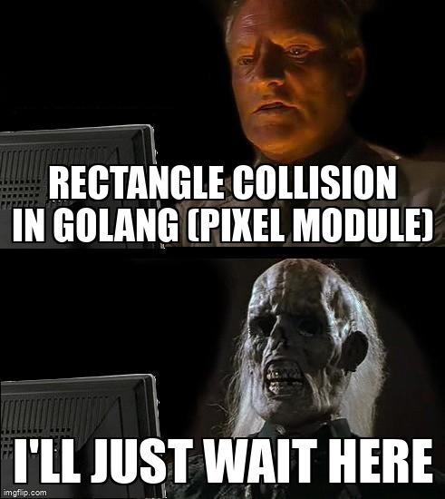 overflow_meme's tweet image. Rectangle collision in golang (pixel module) stackoverflow.com/questions/6710… #pixel #rectangles #collisiondetection #go