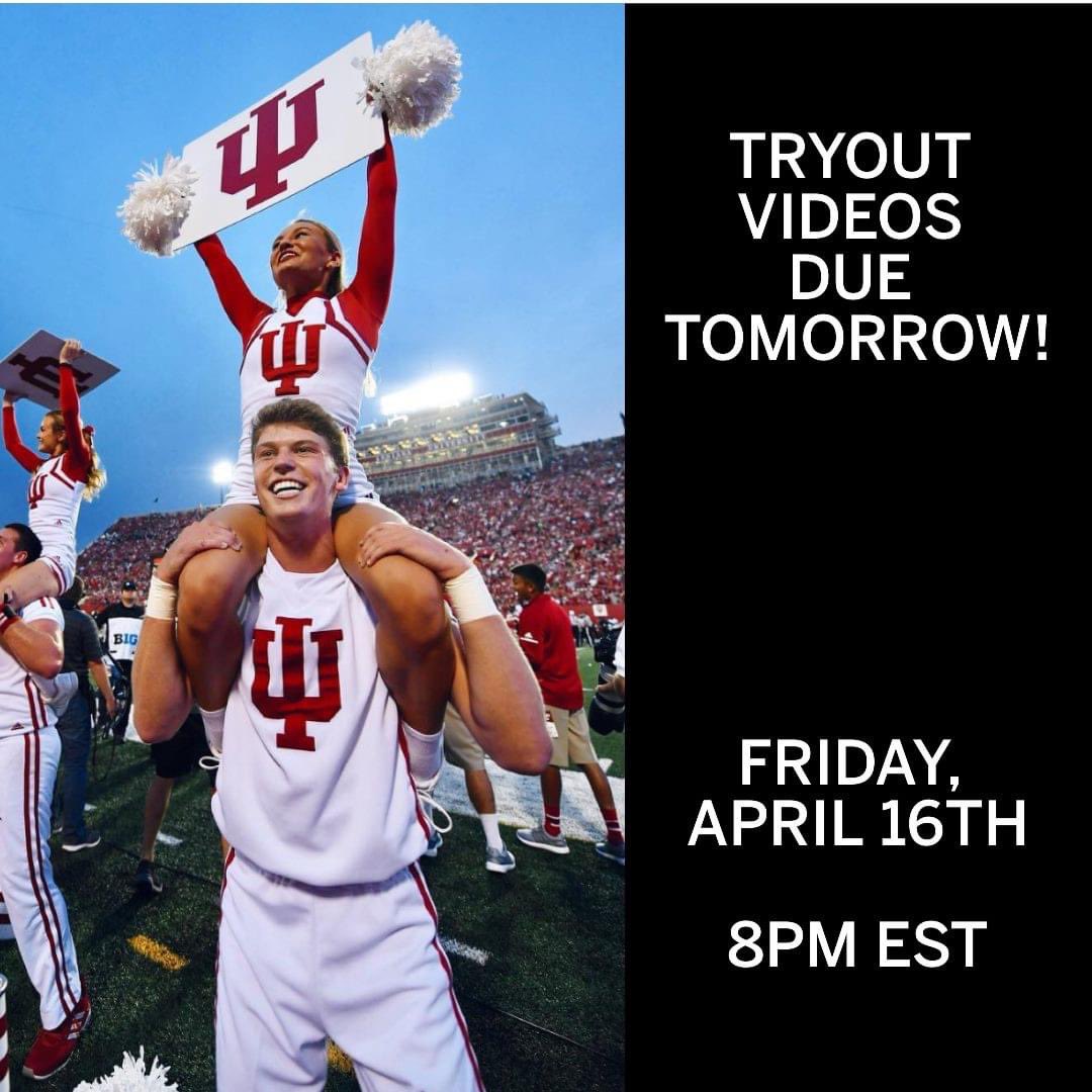IUcheerleading's tweet photo. REMINDER! 

Tryout video submissions for the 2021-2022 season are due tomorrow Friday, April 16th by 8PM EST! https://t.co/ao0v83bw8B