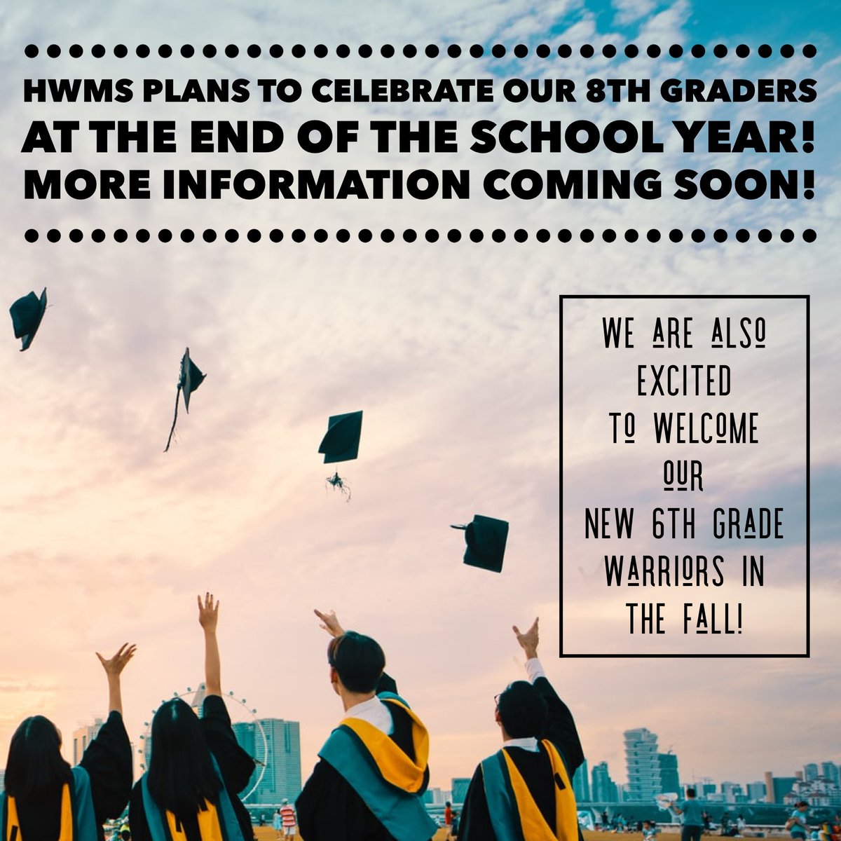hw_warriors's tweet photo. We plan to celebrate our 8th graders at the end of the school year and also welcome our new 6th graders in the fall! How these events are done will be based on the Covid restrictions and recommendations from the SCCHD. More information to come! https://t.co/PL63oNPJG3