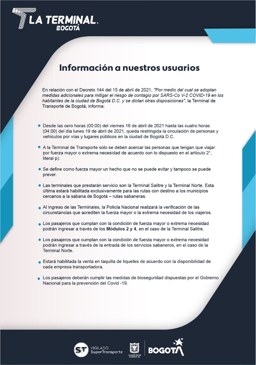 #LaTerminalTeCuida 
De acuerdo con el Decreto 144 del 15 de abril de 2021, sólo pueden viajar las personas que acrediten una circunstancia de fuerza mayor o necesidad extrema.
Te invitamos a conocer estas medidas👇🏻.