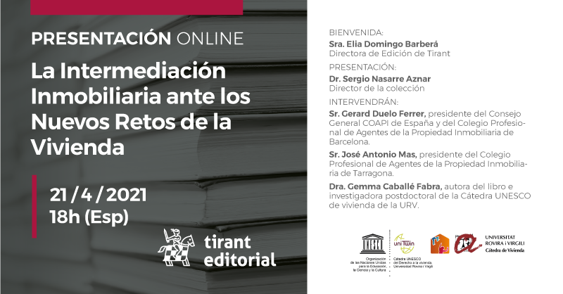 📚PRESENTACIÓN ONLINE
La intermediación inmobiliaria ante los nuevos retos de la vivienda, de Gemma Caballé Fabra

👉Toda la información del libro: bit.ly/3x0dxMQ

🕧 21 de abril a las 18h. 
🖥️ Acceso: cutt.ly/wx84g0B

¡Os esperamos!