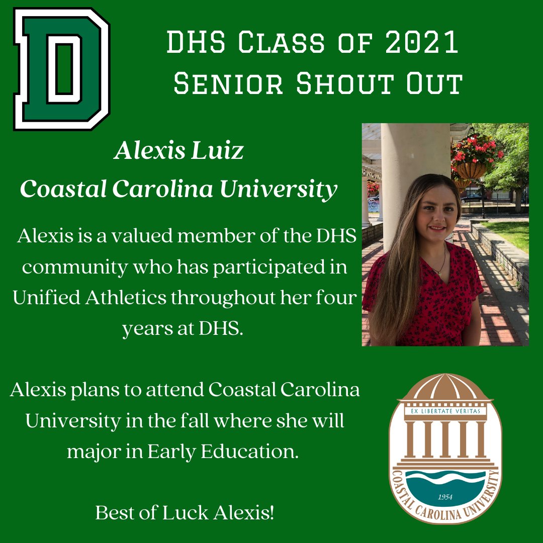 #SeniorShoutOut to Alexis who will be majoring in Early Education <a href="/CCUChanticleers/">Coastal Carolina University</a> in the fall. Congratulations and Best of Luck Alexis! #DHS21for21