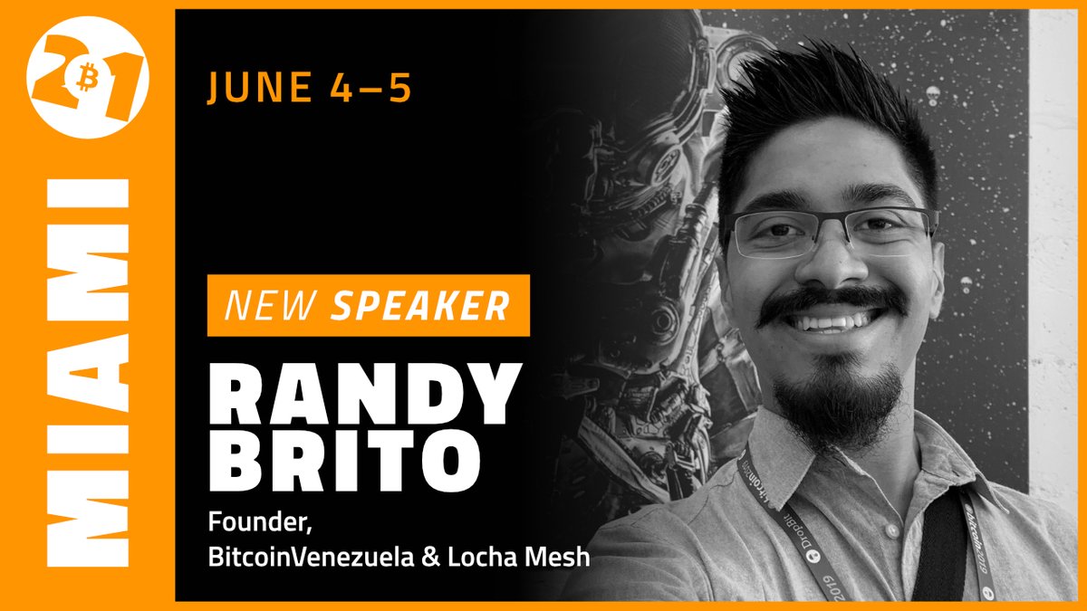 New speaker announcement!

We are excited to have <a href="/randybrito/">Randy Brito</a> speak at #Bitcoin2021 in #Miami!

Brito is the Founder of <a href="/btcven/">Bitcoin Venezuela ⚡️</a> &amp; <a href="/Locha_io/">Locha Mesh. The resilient network #Bitcoin & chat</a> and a diehard Bitcoiner!

😎🌴
