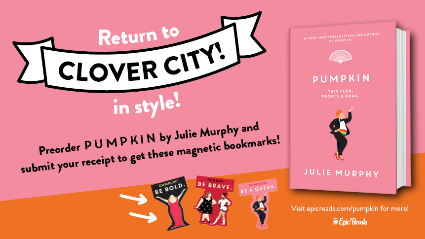 EpicReads's tweet photo. It's time to return to Clover City in style—preorder PUMPKIN by @andimJULIE and get these magnetic bookmarks!

PUMPKIN is the companion novel to Dumplin', starring Waylon, who is loud, proud, and ready to take prom by storm. 🌈👑

🔗: https://t.co/FI5oNurWzA https://t.co/w26Id2wg9u