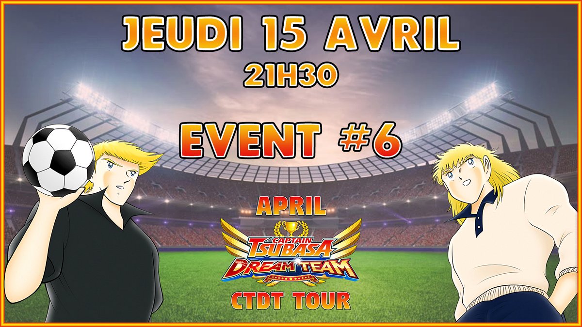 Mitchkk29's tweet photo. Hello tout le monde !

On se retrouve à partir de 21h20 pour l'Event#6 de l'APRIL CTDT TOUR :

https://t.co/7oJt7Df78p

Bon appétit et à tout à l'heure les bros 🙏❤️

#CaptainTsubasaDreamTeam #CTDT #CaptainTsubasa https://t.co/05CsJyQeZL