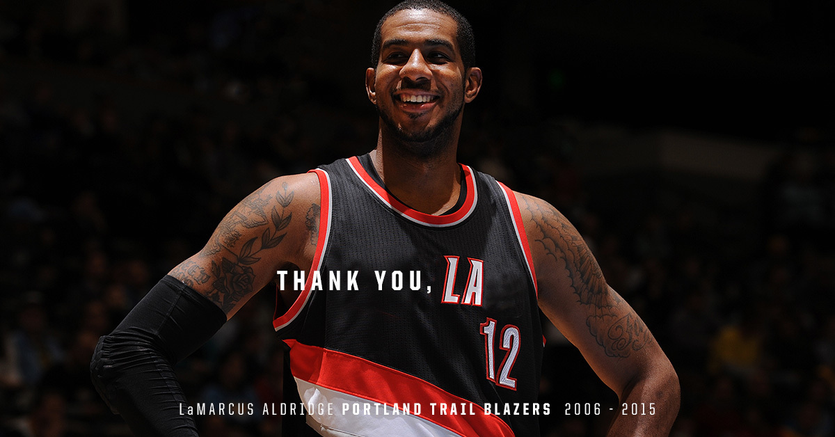 Portland Trail Blazers On Twitter What A Career Thank You Aldridge 12 Https T Co Qwx7tsjbrz Twitter