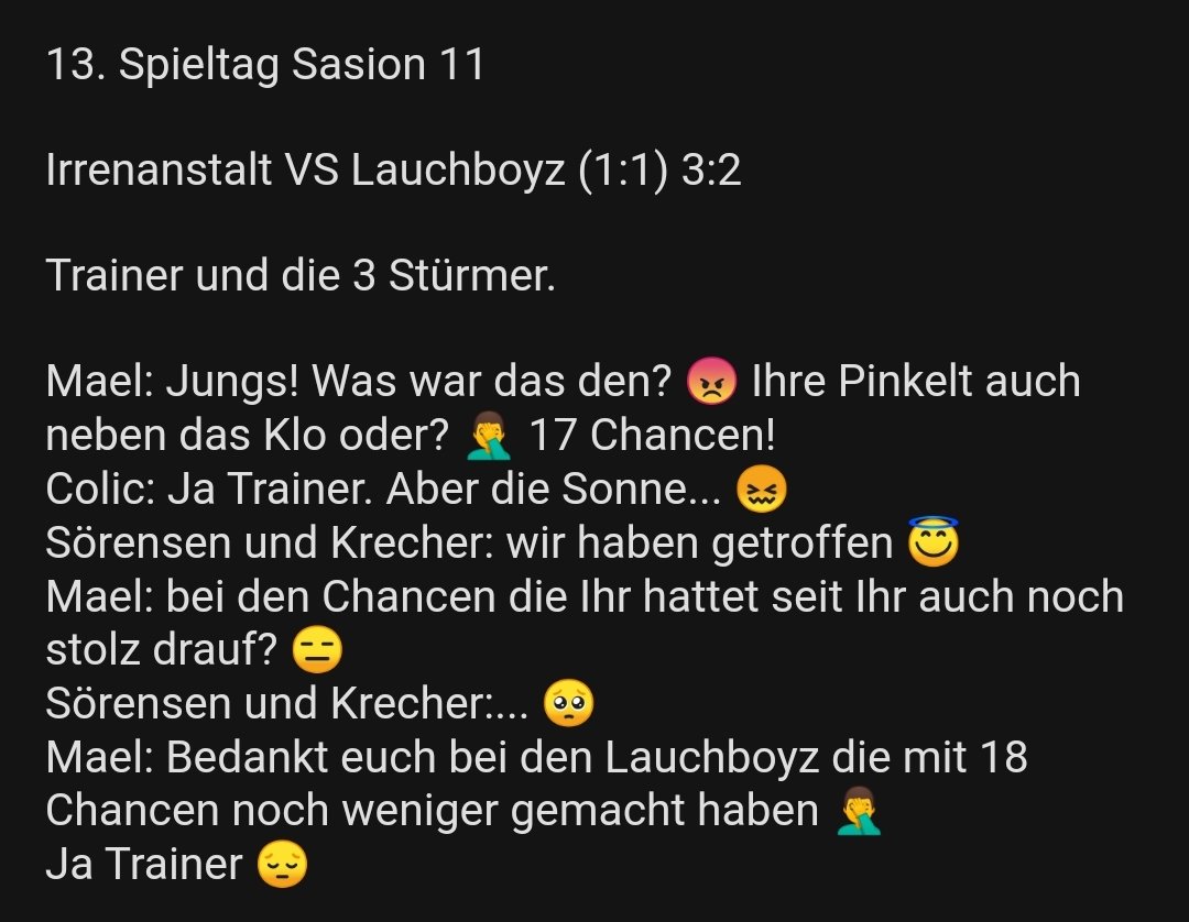 Ich bitte um ein Feedback. Ich habe vor so eine Serie aufzubauen die das letzte Spiel immer etwas lustig erzählt. 😂😂
Danke