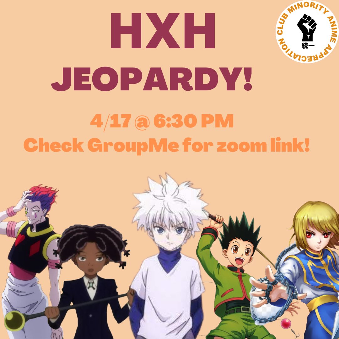 maaclubunc's tweet photo. Think you know HXH? Come show off this Saturday evening! 🔶 https://t.co/rn2IdbnHIo