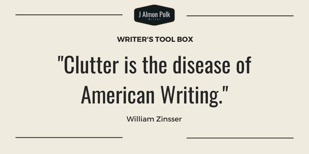 JAlmonPolk's tweet image. William Zinsser, in his book “On Writing Well,” emphasizes the power of Simplicity in writing . . . getting rid of “unnecessary words, circular constructions, pompous frills, and meaningless jargon. #WritersToolBox #WilliamZinsser