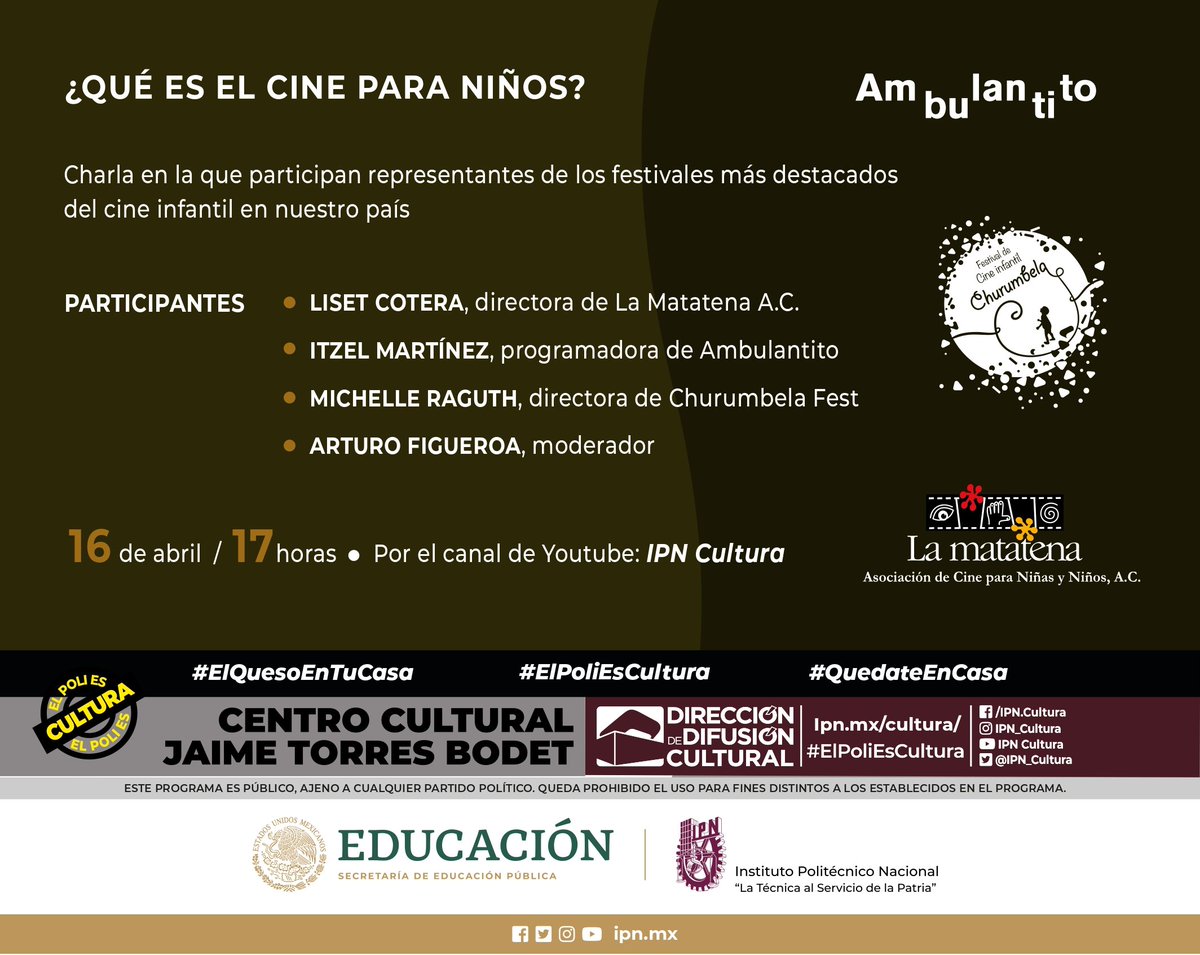 ¿Qué es el Cine para Niños? Charla en la que participan representantes de los festivales más destacados de cine infantil. 16 de abril, 17:00 h. En colaboración con #Ambulantito, <a href="/ChurumbelaFest/">Festival Churumbela</a> y <a href="/LaMatatenaAC/">La Matatena A.C.</a>. Por #YouTubeIPNCultura. youtube.com/channel/UC8wck…

#ElPoliEsCultura.