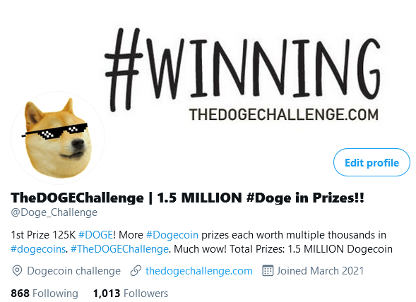 Wow.. We have more than 1,000 followers!!

Welcome to all followers. We're currently testing our systems. Walt will open #TheDogeChallenge wallet &amp; move our 1,500,000 #Dogecoin prize money tonight. 

All is set to be completed sooner rather than later. Thank you for your patience