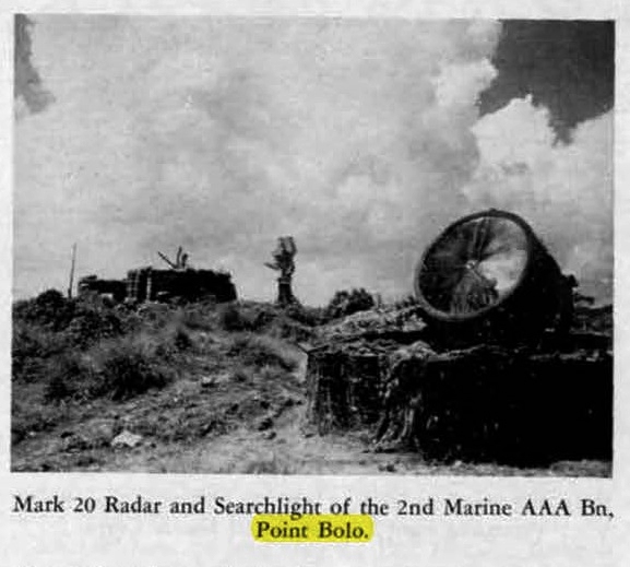 90mm heavy AA guns, search lights, 40mm and 20mm autocannons as well as the radars of the Marine Aircraft Warning Squadron Seven (MAWS-7) to be set up near Point Bolo.56/