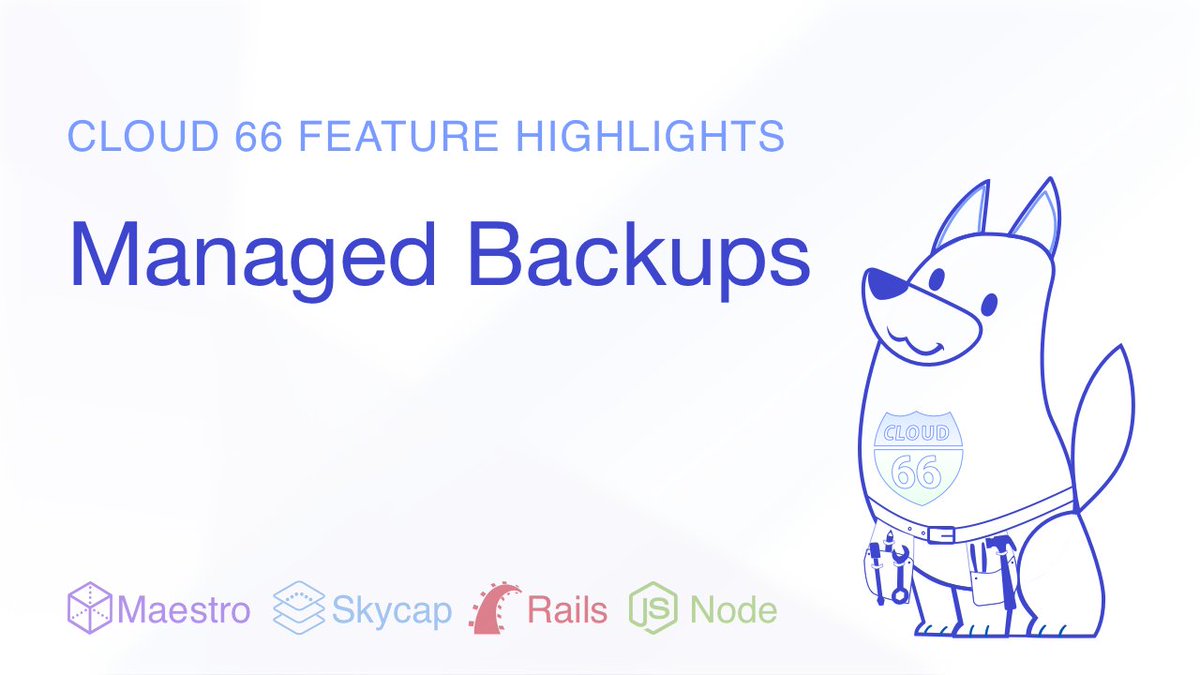 cloud66's tweet photo. Feature Highlights - Managed Database Backups https://t.co/fz9YPdCayL #managedbackups #databasebackups https://t.co/jZ87UDnE5I