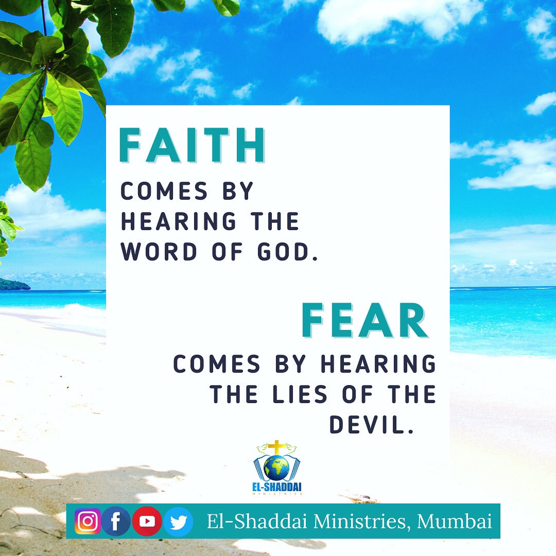 ELSM_Official's tweet photo. Faith comes by hearing the word of God. Fear comes by hearing the lies of the devil. #faith #Truth #Bible #Prayer #Jesus #Mumbai #india #God #Christ #dailymotivation https://t.co/RzEwPXapoi