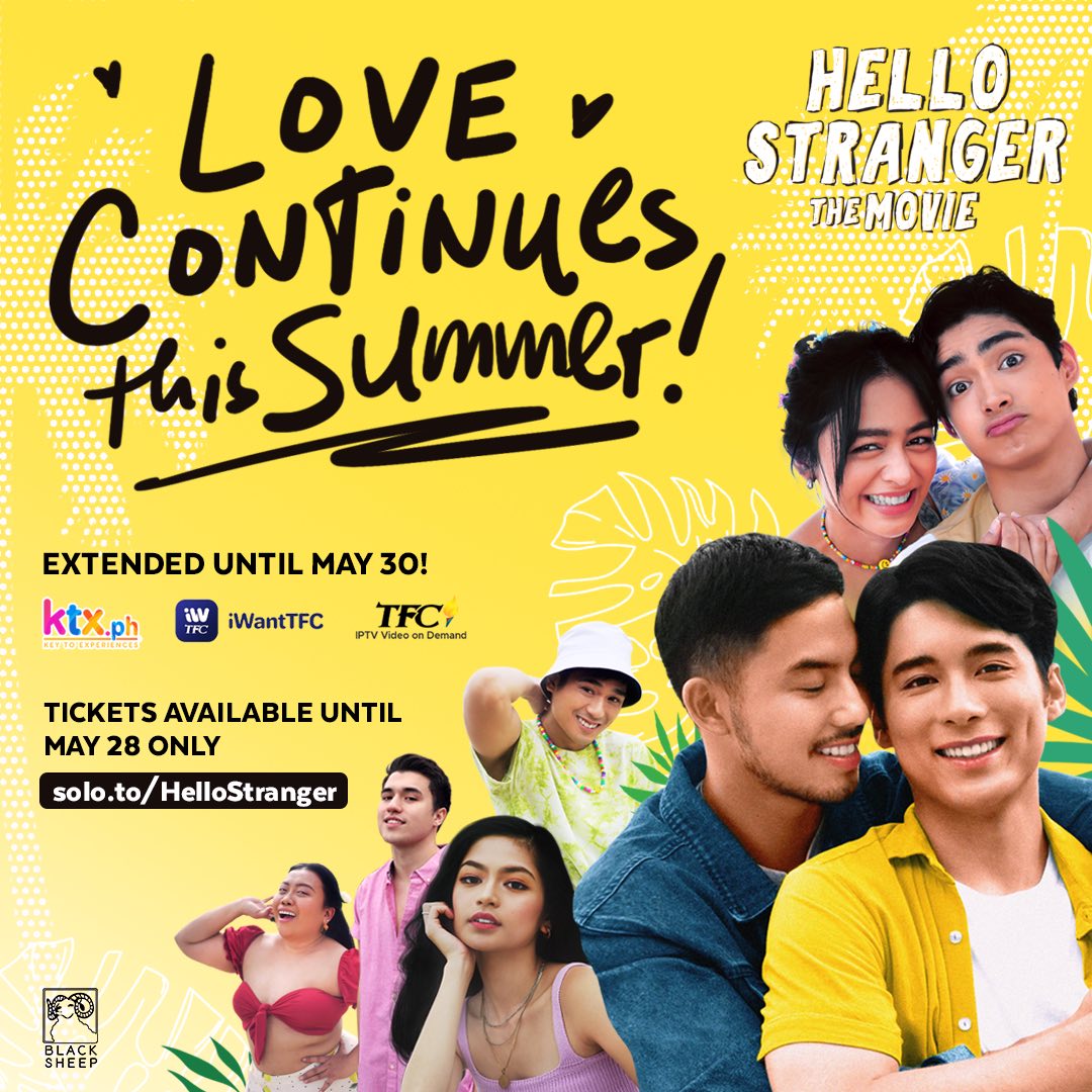 KapamilyaTFC's tweet image. We’ve continuously felt the LOVE for #HelloStrangerTheMovie 💛💙 Thanks to YOU, we’ve EXTENDED! 🥳

Catch the Hello Stranger barkada till MAY 30 on KTX.ph, iWantTFC.com and TFC IPTV! 

XavMi some love and visit solo.to/HelloStranger NOW!
