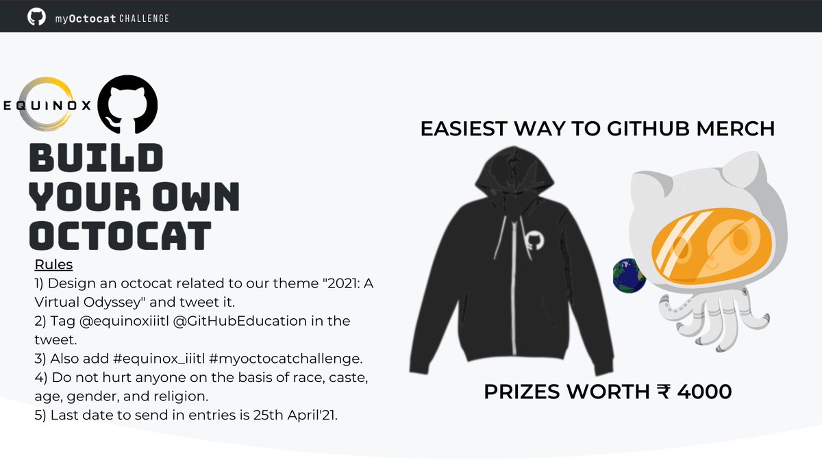 equinoxiiitl's tweet photo. We are excited to launch the #octocatchallenge and invite you to showcase your creativity with an impressive Octocat.

Tweet it and tag @equinoxiiitl @github @GitHubEducation, also add #GitHub #equinox_iiitl #myoctocatchallenge.

The competition is open till 18th April. https://t.co/5rhPx3gVY2
