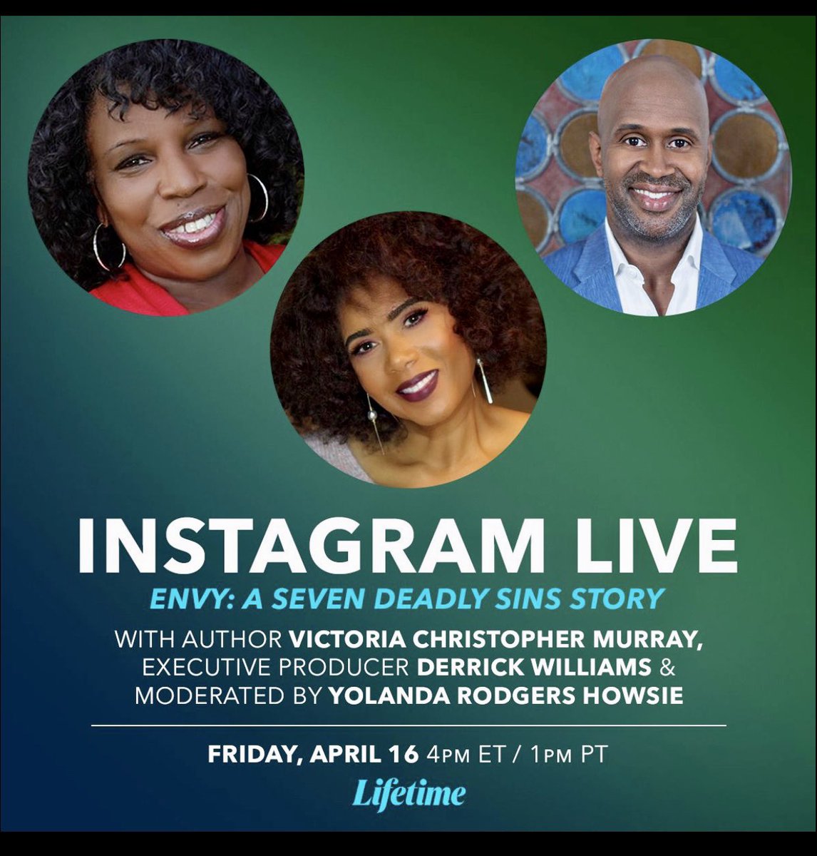 I will be chatting via Instagram Live with Ex. Producer Derrick Williams &amp; Best Seller Author Victoria Christopher Murray. Lifetimes movie ENVY based on her book will premiere this Saturday. Join us and you may win  some exciting prizes!!