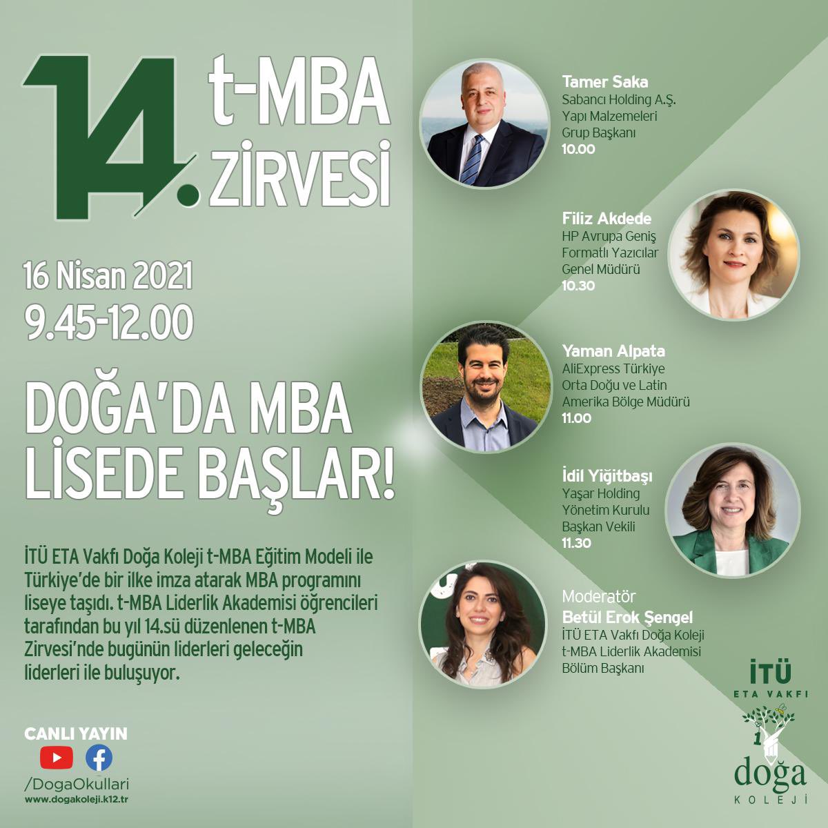 Doğada MBA lisede başlar!Öğrencilerimiz “ Geleceğin Yetkinlikleri  ve Liderlik” temasıyla iş dünyasının duayen isimleri ile T-MBA zirvesinde buluşuyor. Youtube, Facebook hesaplarımızdan ve web sitemizden izleyebilirsiniz.<a href="/AliRizaLule/">Ali Rıza Lüle</a> <a href="/nazli10er/">Nazlı Sert</a> <a href="/sisli_doga/">DOĞA KOLEJİ ŞİŞLİ KAMPÜSÜ</a> <a href="/BetulErok/">Betül EROK</a> <a href="/JalanGK/">Kote</a>