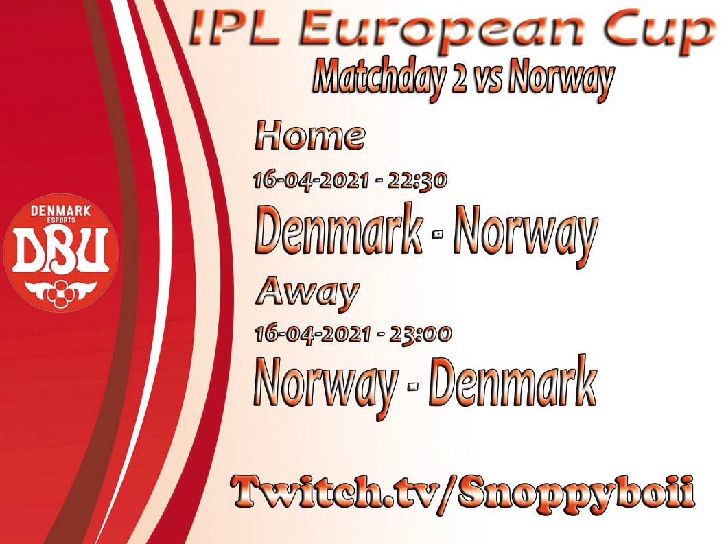🏆 IPL European Cup @Poseidonleague 
⏰ 16-04-2021 (9.30 &amp; 10 PM UK)
🆚 <a href="/NorwayNT/">Norway NT</a>
📺 twitch.tv/snoppyboii