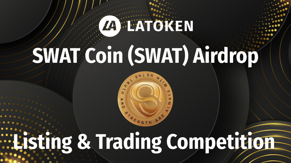 Latoken_cex's tweet image. SWAT Coin is live with Airdrop & Trading Competition on #LATOKEN!
Complete quick and easy tasks to get a share of 40M SWAT!
💰 go.latoken.com/56x
The top-10 traders who trade 100K (or more) SWAT will get a share of 80M crypto tokens!
💰 go.latoken.com/56y