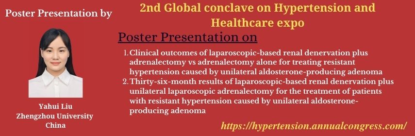 hyper_2020's tweet image. Don't miss out on the presentation by Ms. Yahui Liu at Euro Hypertension-2021 in Rome, Italy. Grab your slot now at bit.ly/2Sq9RBc E:hypertension@theexpertsmeet.com, WhatsApp: +44 748 072 5689 #cardiology #hypertension #healthcare #health #healthy #HealthIsWealth
