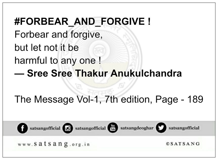 satsangofficial's tweet photo. VTE351:
#TheMessage #TheMessageVol1 #FORBEAR_AND_FORGIVE ! https://t.co/le6c01OXIs