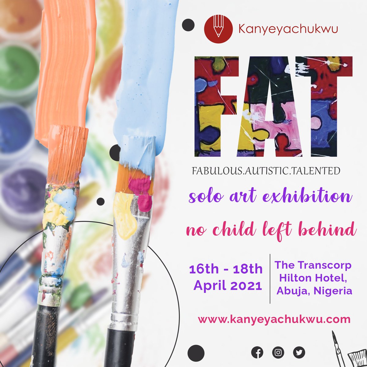 A Solo Art Exhibition at The Transcorp Hilton Hotel Abuja on 16-18 April 2021. To create awareness on the world autism month . Theme is “NO CHILD LEFT BEHIND”. Join us today!

#impossibilityisamyth #artistthoughts #artist #arrtpassion #artlovers #soloartexhibition #artexhibition