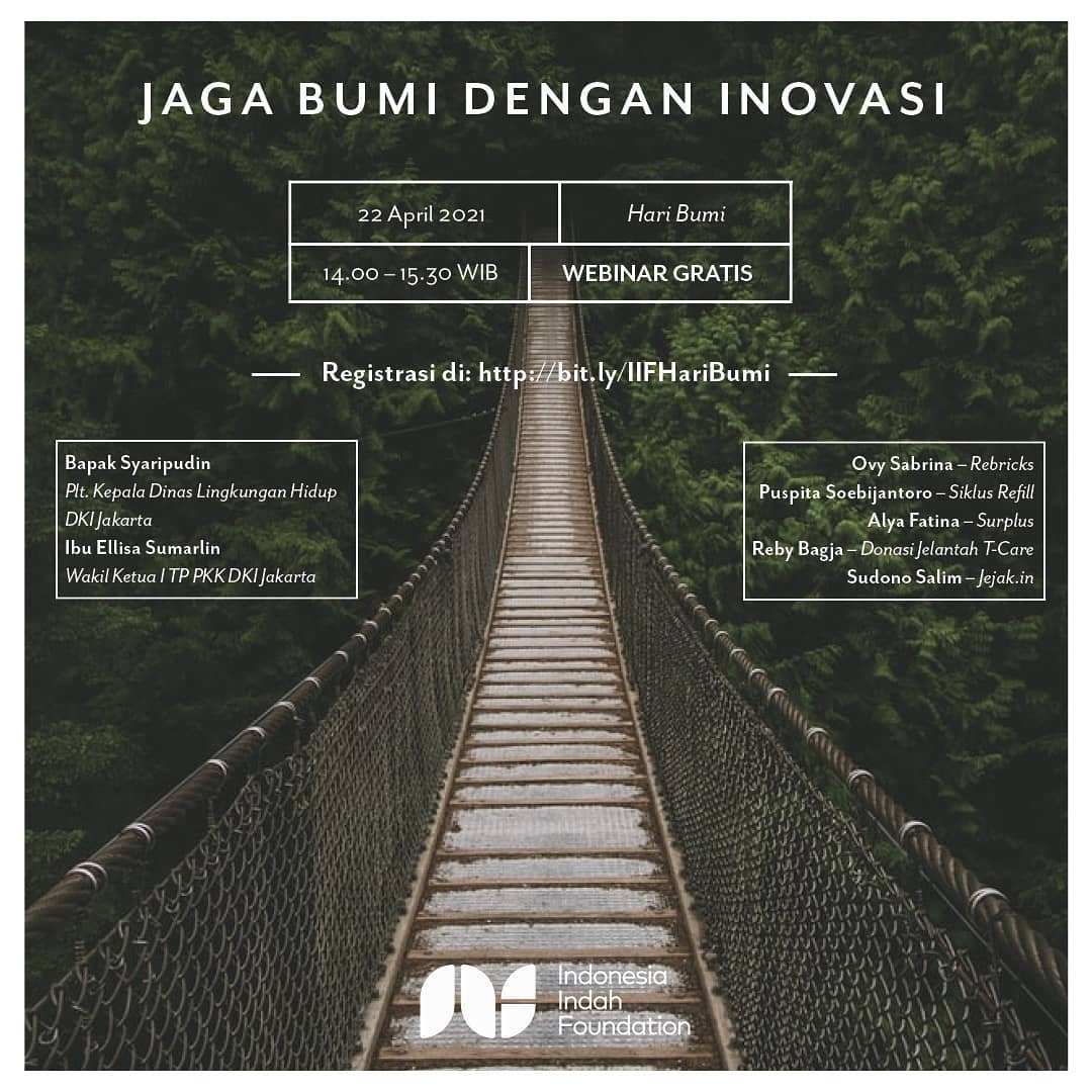 Ayo Sobat Indonesia Indah.. ikuti webinar JAGA BUMI DENGAN INOVASI.. 🌱
Kalian bisa mendaftar melalui link berikut:
bit.ly/IIFHariBumi 
Ajak juga teman-temanmu untuk mulai langkah kecil bersama-sama yaaa.. 😉