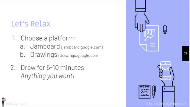 NERICaPreston's tweet photo. Let’s start today with some active relaxation.  All you need is 5 minutes. Play some good tunes and draw (whatever you want!) and really decompress. Feel free to share your work! #SelfCare #NERICaCares #Jamboard #Drawings https://t.co/RCG6xrixbH