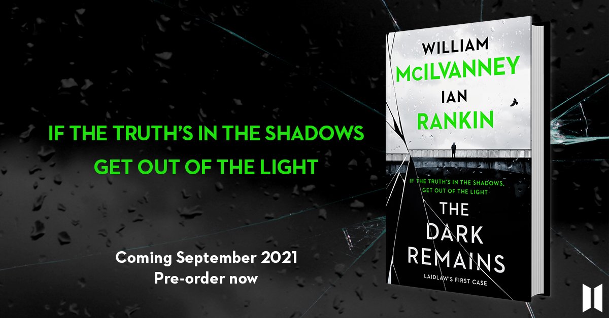 Bloody Scotland (@bloodyscotland) on Twitter photo We here at Bloody Scotland are *thrilled* with this cover reveal for THE DARK REMAINS.
DI Laidlaw's first case, started by William McIlvanney and finished by Ian Rankin <a href="/Beathhigh/">Ian Rankin</a>. We cannot wait. We here at Bloody Scotland are *thrilled* with this cover reveal for THE DARK REMAINS.
DI Laidlaw's first case, started by William McIlvanney and finished by Ian Rankin <a href="/Beathhigh/">Ian Rankin</a>. We cannot wait.