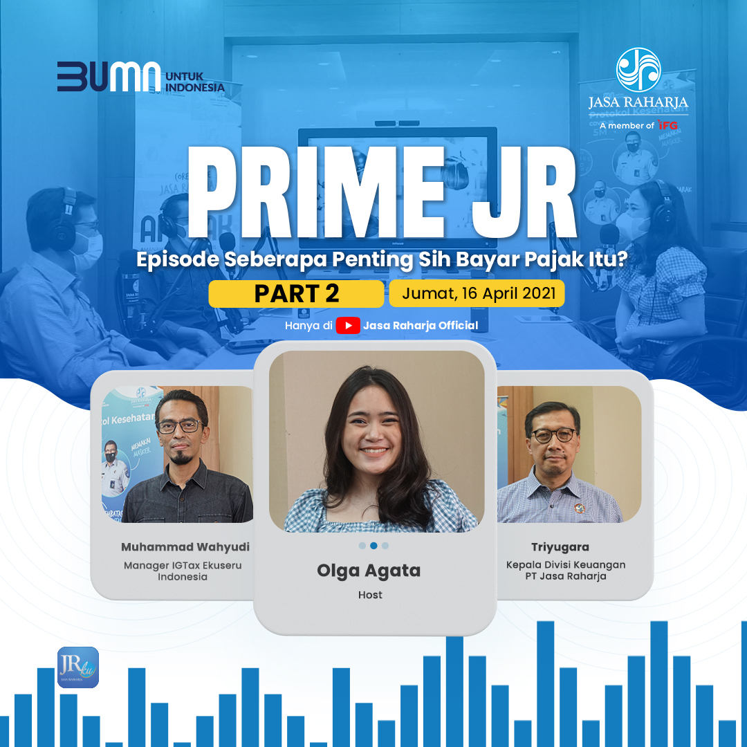 pt_jasaraharja's tweet photo. Jasfren, Podcast Prime JR Episode Seberapa Penting Sih Bayar Pajak Itu? Part 2 akan tayang hari ini lhoo!
So jangan sampai ketinggalan yaa Jasfren! Saksikan Podcast Prime JR hanya di channel youtube Jasa Raharja!
#PRIMEJR
#PODCAST
#JasaRaharja
#BUMNUntukIndonesia https://t.co/DHmv63T0Tq