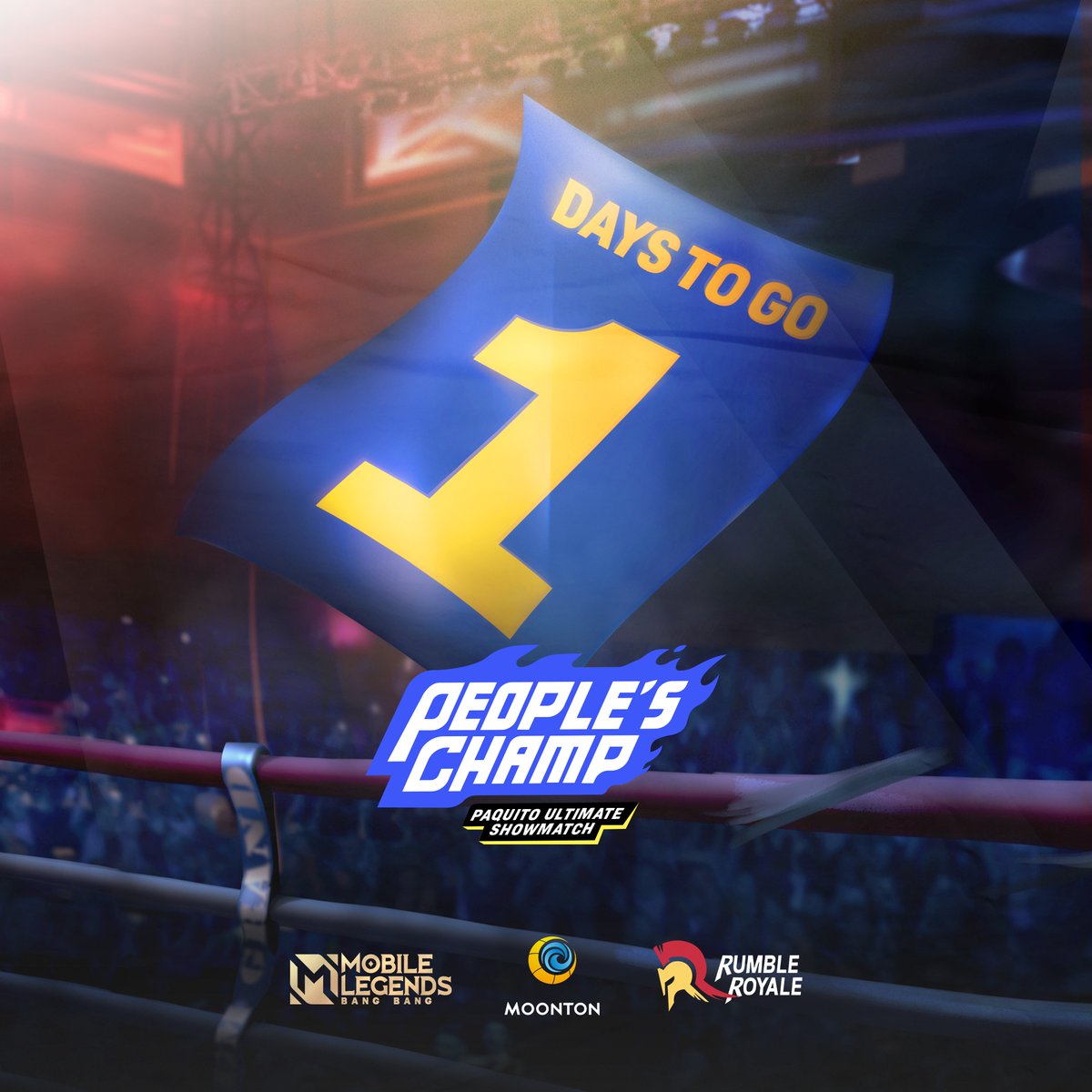RumbleRoyalePH's tweet photo. The ultimate 1v1 showmatch shall start when the boxing bell rings tomorrow!
See you there!
Check it out: https://t.co/NqFAOv3d0N
#MLBBXMP #EVERYONECANBEALEGEND https://t.co/jTRsjDUmnD