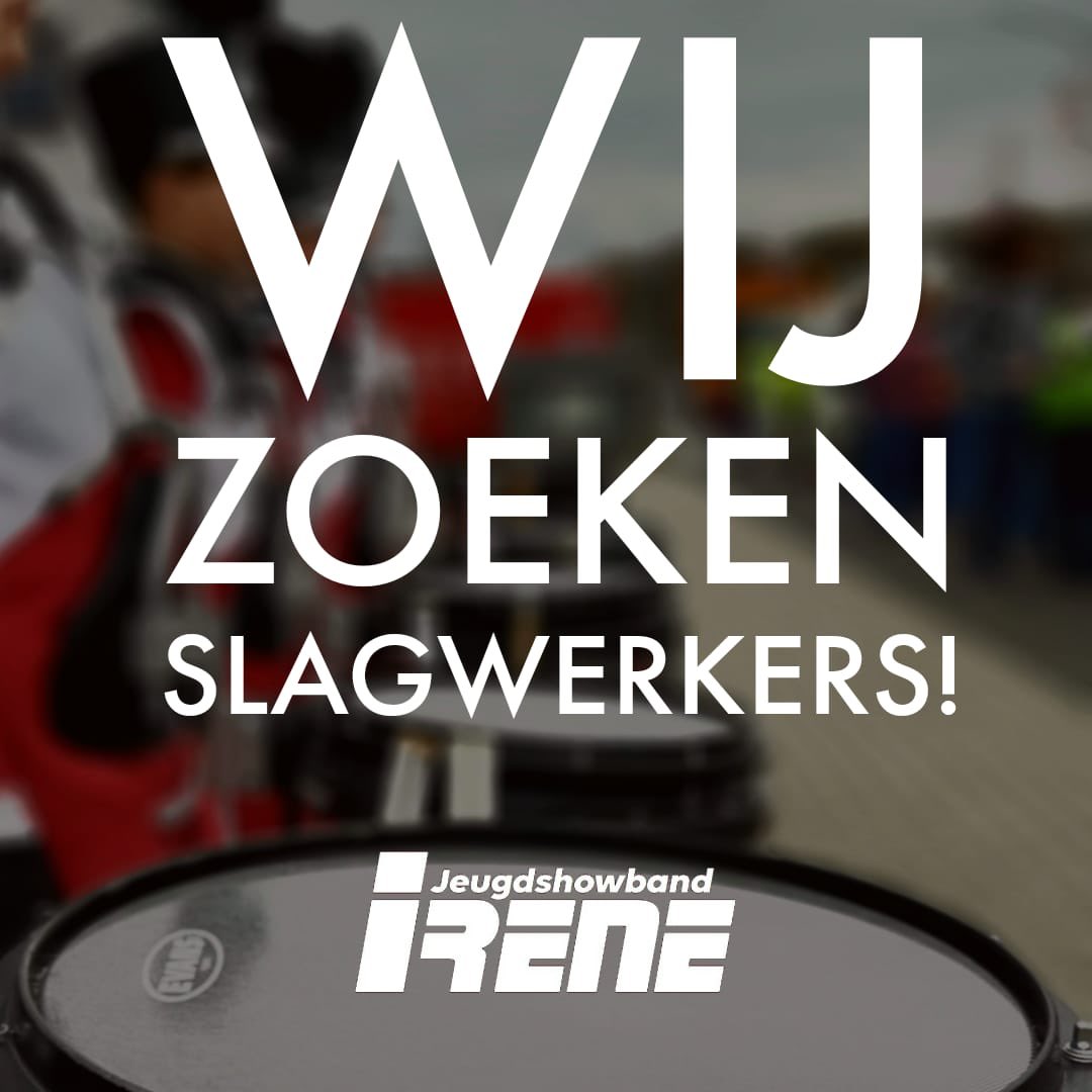 Wij zijn op zoek naar slagwerkers voor onze Jeugdshowband IRENE Ede!