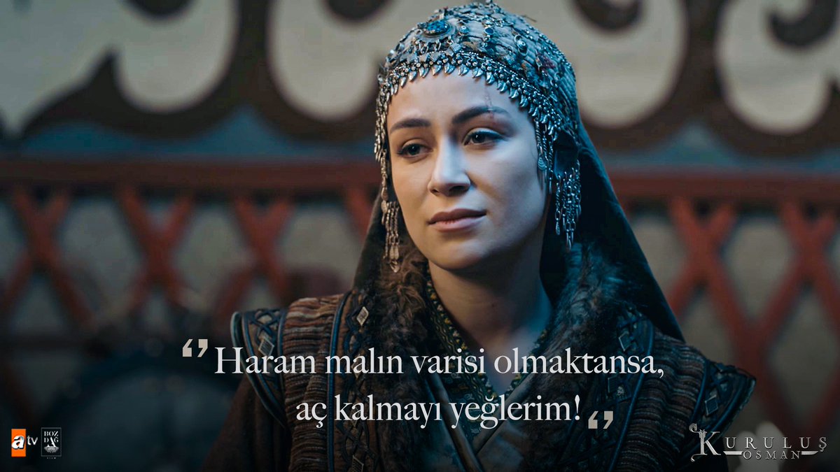 KurulusDizisi's tweet photo. ‘‘Haram malın varisi olmaktansa, aç kalmayı yeğlerim!’’ #AygülHatun

#KuruluşOsman  

@bozdagfilm @atvcomtr https://t.co/klSYkN9pue