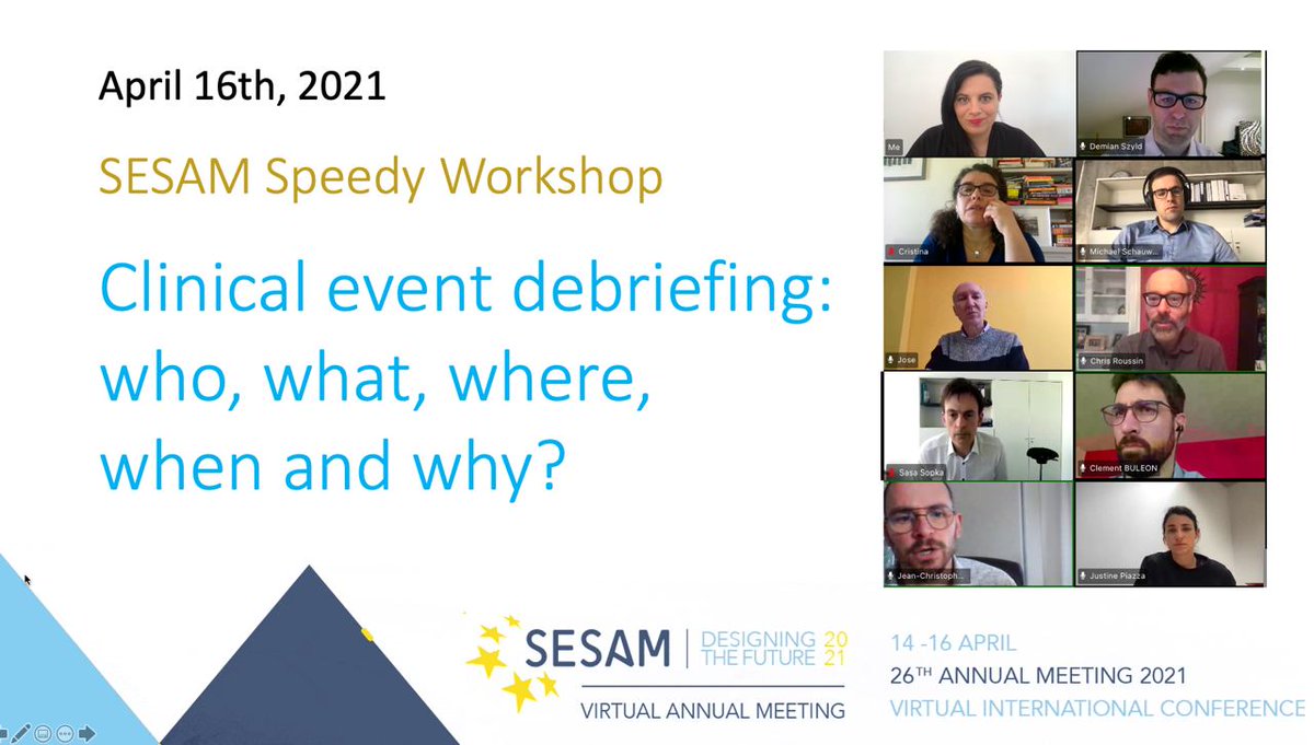 Speedy Workshop: Clinical event debriefing: who, what, where, when and why? #SESAM21 @SESAMSimulation great work @debriefmentor with top panelists