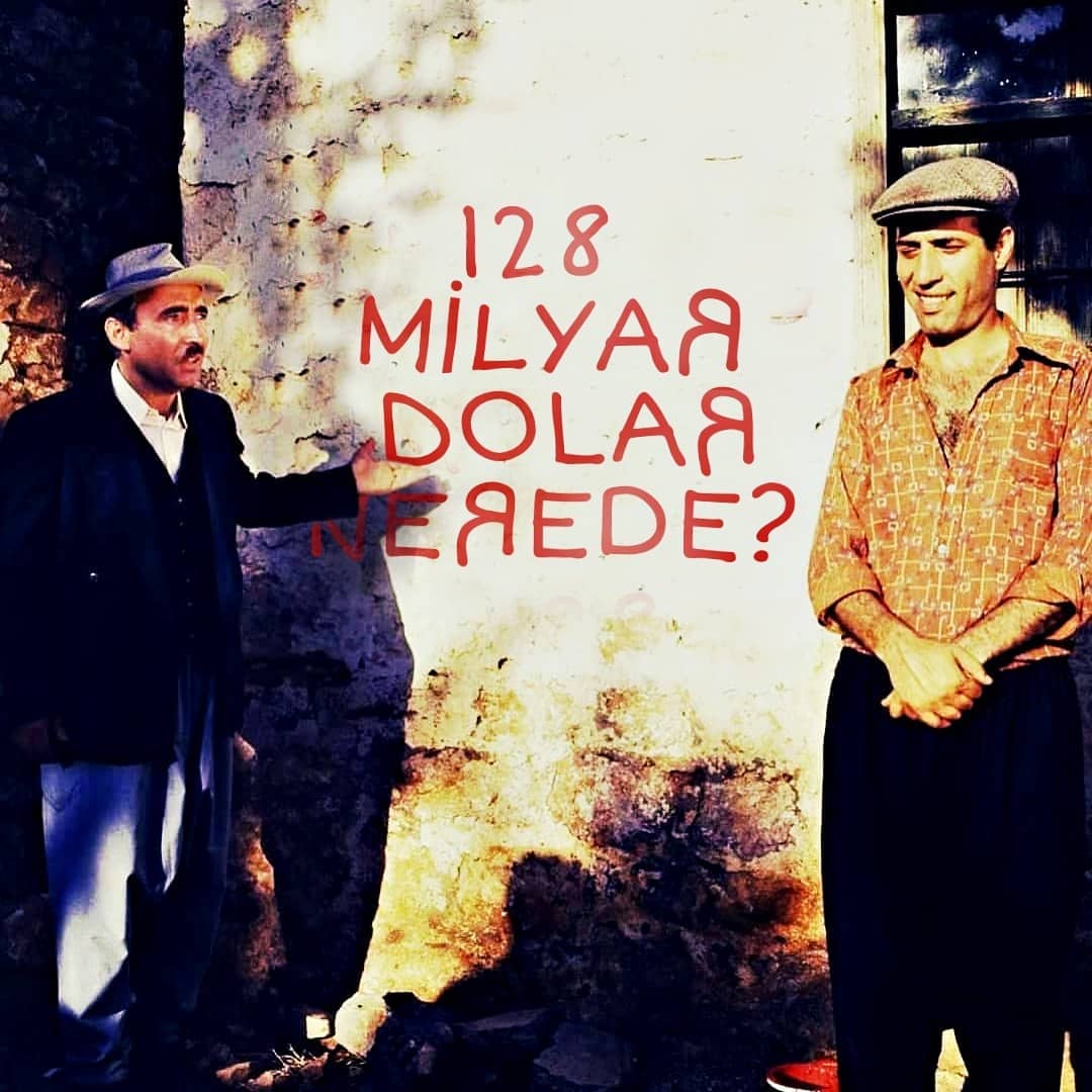 #128MilyarDolarNerede