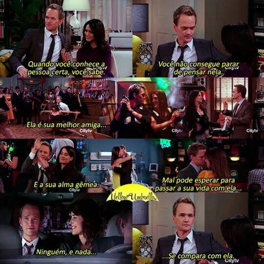 yuhimym's tweet photo. "Quando você conhece a pessoa certa, você sabe"
.
.
.
#himym
#howimetyourmother 
#barneystinson https://t.co/Rf4fnKVRmG