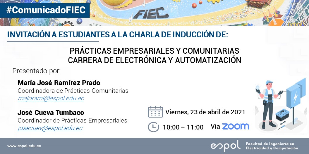 espol_fiec's tweet photo. Estimada Comunidad de la FIEC.

Se invita a los estudiantes de la carrera de Electrónica y Automatización a la charla de inducción a prácticas preprofesionales empresariales y de servicio comunitario. #ComunicadoFIEC #SomosESPOL

Más información: https://t.co/OFvtuZZ3vd https://t.co/OtOCSIs3Cu
