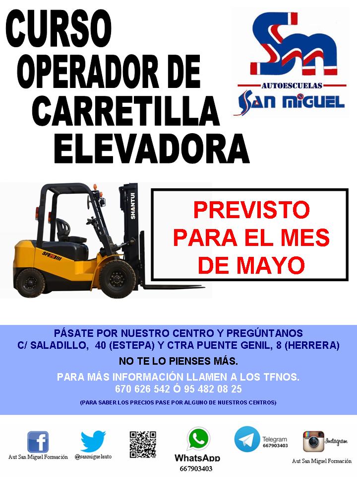 NUEVO CURSO DE CARRETILLA ELEVADORA PARA EL MES DE MAYO. PASA E INFORMATE.