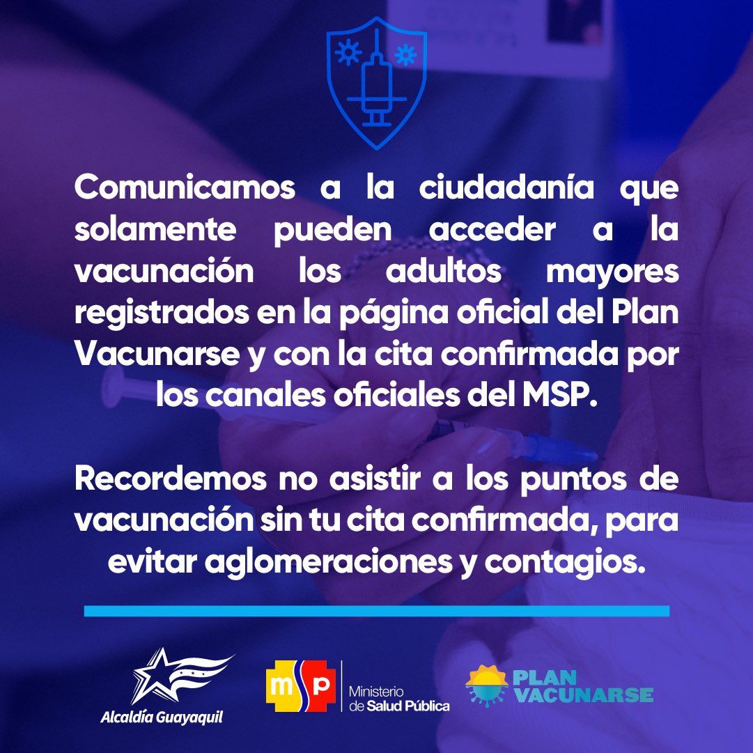 Comunicamos a la ciudadanía que solamente pueden acceder a la vacunación los adultos mayores registrados en la página oficial del #PlanVacunarse y con la cita confirmada por los canales oficiales del <a href="/Salud_Ec/">Ministerio de Salud Pública 🇪🇨</a>.