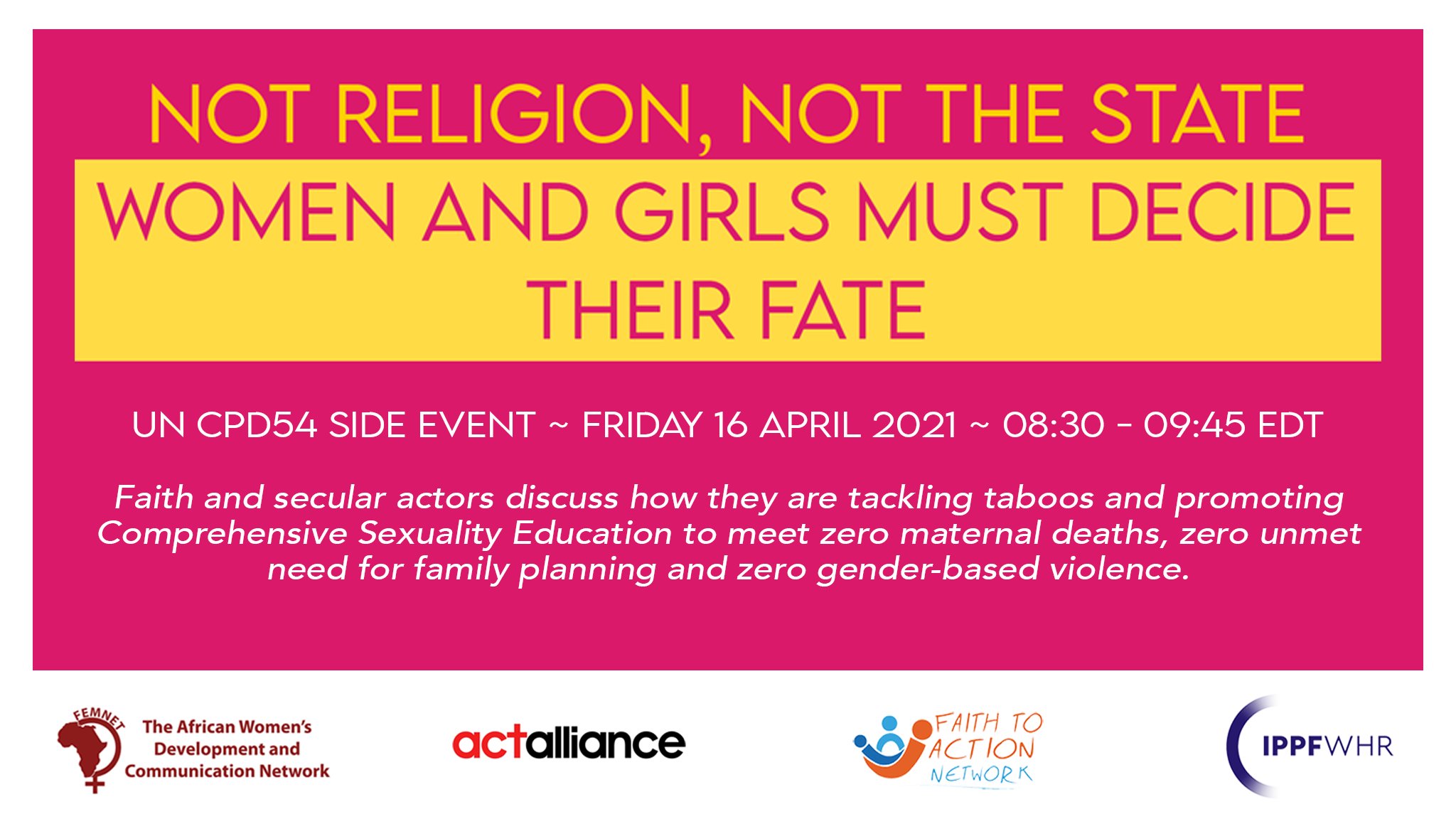ACT Alliance on Twitter: 'The #CPD54 Side Event: 'Not Religion, Not the State - Women and Girls Must Decide their Fate' that we are co-organizing is about to begin! Follow us if
