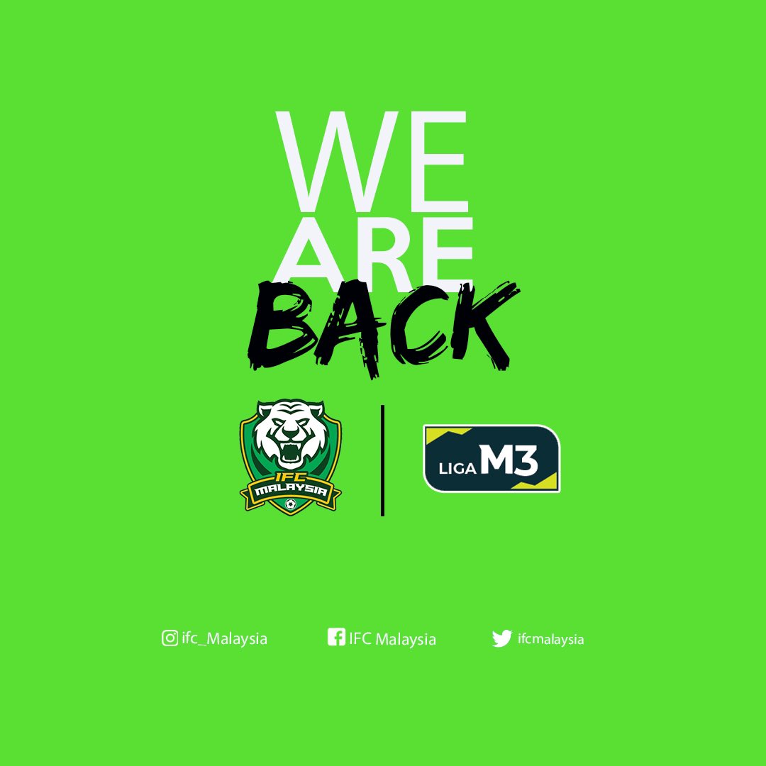 Kami kembali lagi ke saingan Liga M3.

Syabas dan tahniah kepada pengurusan IFC Malaysia yang bertungkus lumus bagi memastikan Pasukan IFC layak ke Liga M3 tahun 2021. 

Ayuh semua warga JIM dan penyokong IFC Malaysia , berikan sokongan anda kepada skuad M3 IFC Malaysia .