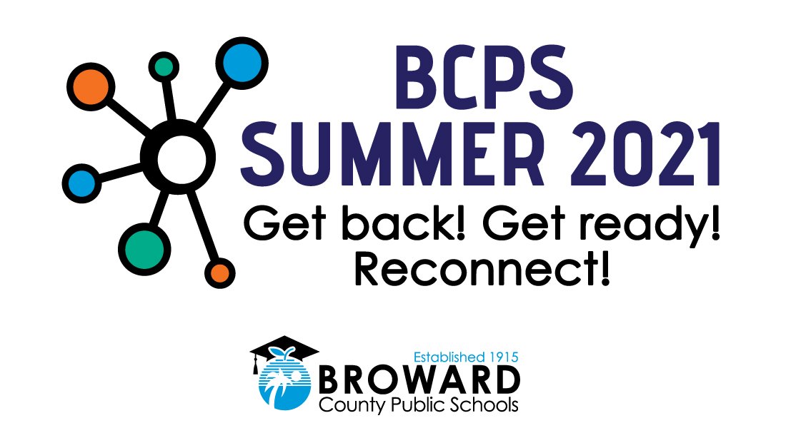 .<a href="/browardschools/">Broward Schools</a> announces Summer 2021, Get Back! Get Ready! Reconnect! A free six-week program from June 21 – July 29, for all students K - 12. Classes will be held at schools across the District Monday - Thursday, four hours each day. Click for more: 
bit.ly/3dlWAog.