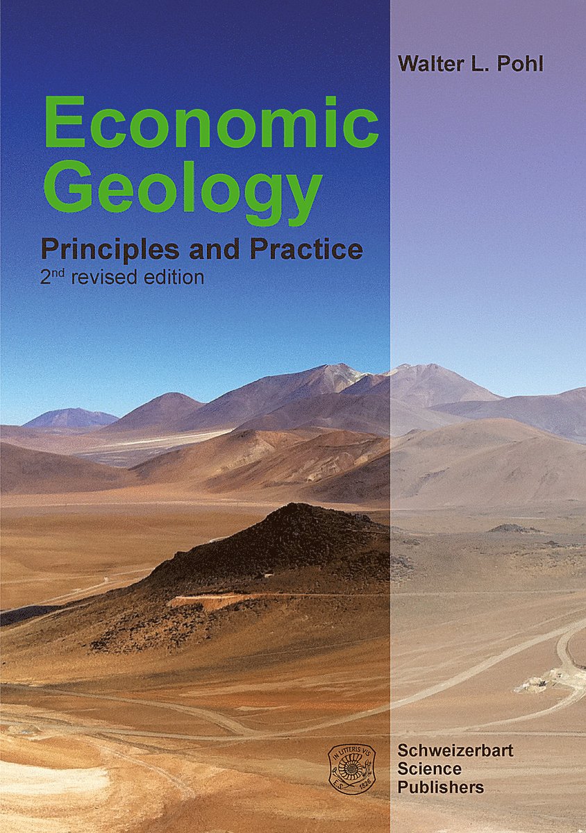 schweizerbart's tweet photo. Improvements in understanding the Earth’s process systems that form raw material #deposits are reflected in the 2nd revised edition of #EconomicGeology It covers the entire field of #geology applied to #mineralexploration, #hydrocarbons etc. 
https://t.co/fvu2tZvS4e https://t.co/acHCITSAm7