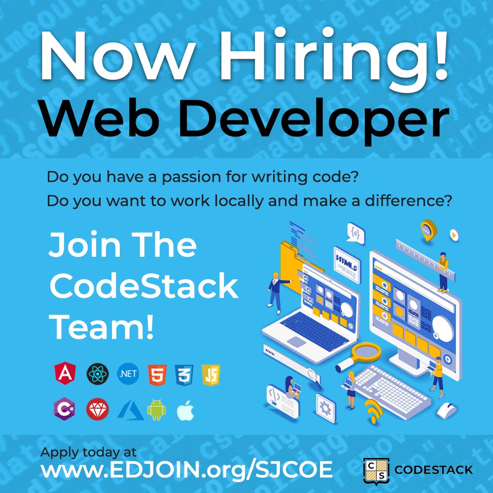 CodeStackStkn's tweet image. CodeStack is hiring Web Developer. Do you have a passion for coding? Want to work on projects that impact your community? Join the CodeStack Team! Visit zcu.io/204k  for details. #codestack #SJCOE #Coding #Jobs