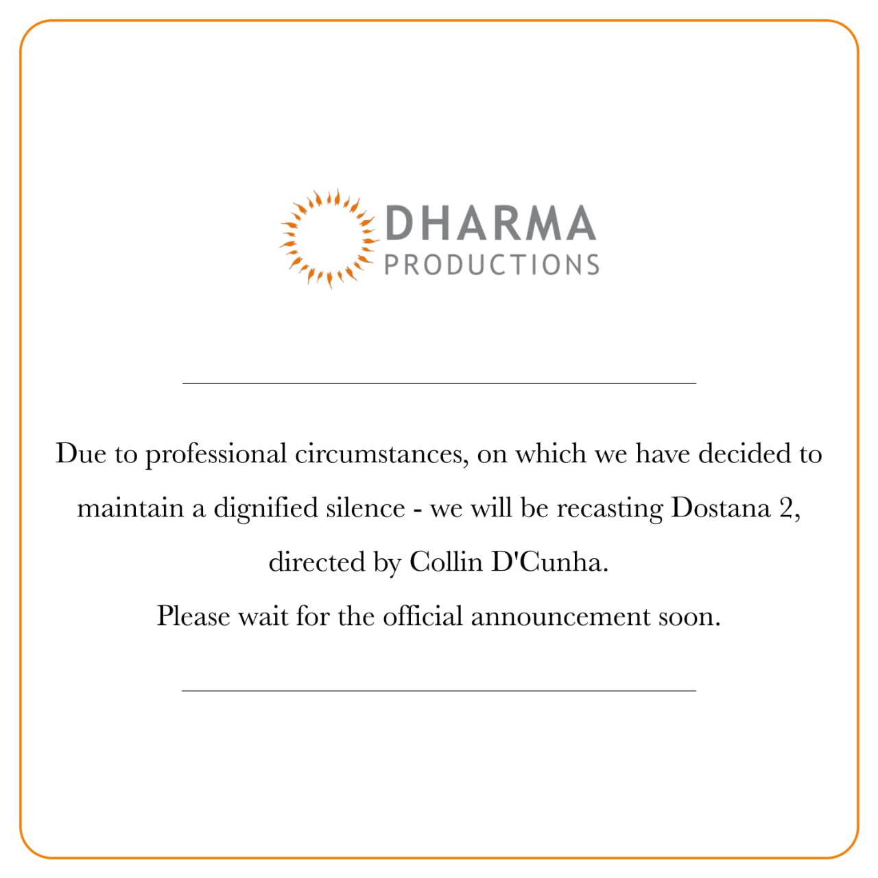 Viral Bhayani on Twitter: "#DharmaProductions releases statement on #Dostana2 after it was announced that #KartikAaryan has left the film due to personal reasons https://t.co/AQ4JtY71rm" / Twitter
