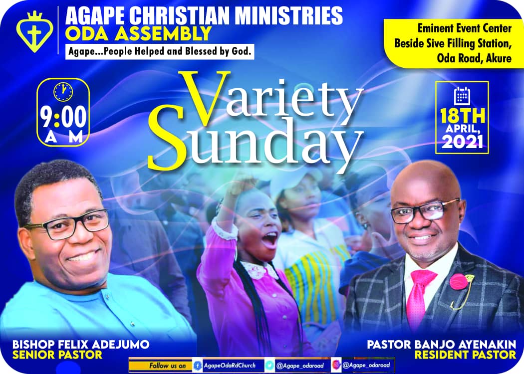agape_odaroad's tweet photo. We serve a multi dimensional God. A God that works in mysterious ways. 
Join us this Sunday 18th April, 2021 for a variety service.  It promises to be magnificent. 

Agape... People Helped and Blessed by God. https://t.co/ppltit7gVz