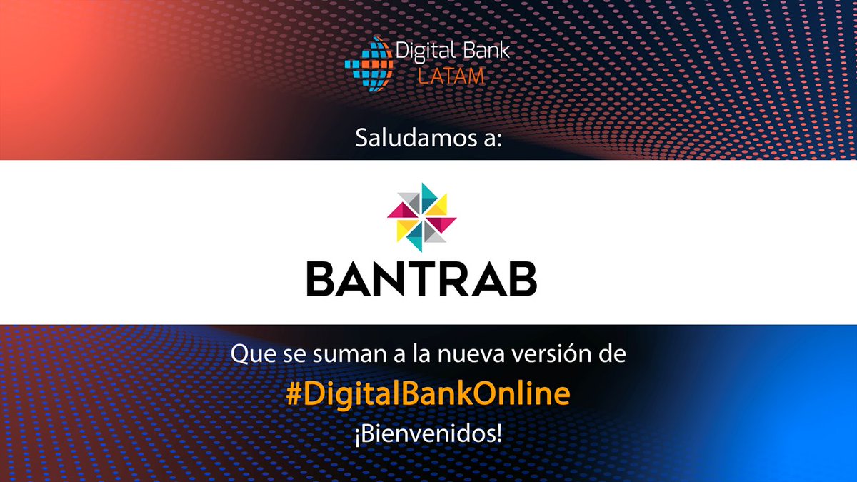 DigitalBankLA's tweet photo. Saludamos a @BANTRAB, que nos acompañará en la edición de abril del #DigitalBankOnline 👉 https://t.co/sHvRgsUwlg

Este grupo financiero fue fundado en 1966 para atender las necesidades de ahorro, inversión y financiamiento de sus asociados. https://t.co/iHvsECcwYl